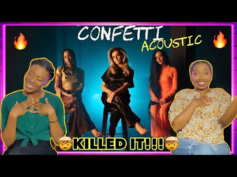 THEY ARE UNSTOPPABLE! |Little Mix - Confetti Live (Acoustic) REACTION