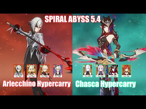 C0 Arlecchino Hypercarry & C0 Chasca Hypercarry | Spiral Abyss 5.4 | Genshin Impact