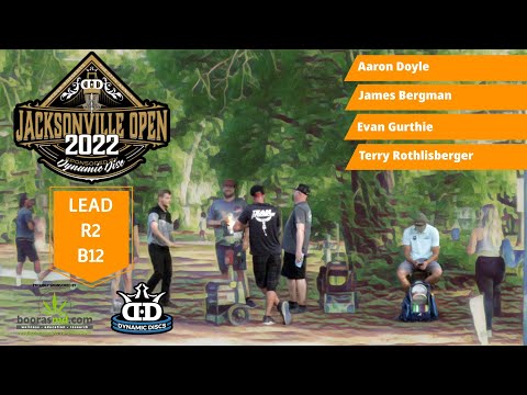 2022 Jacksonville Open [MPO•R2B12•LEAD] A Doyle | J Bergman | E Gurthie | T Rothlisberger - DGVL