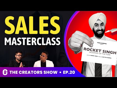 Secrets Of Sales | Ft. Sagar Sinha | The Creators Show 20