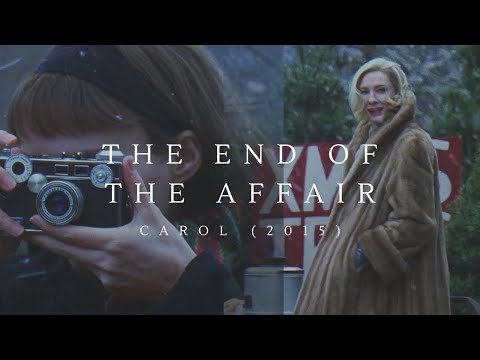 Carol [2015] I The End of The Affair