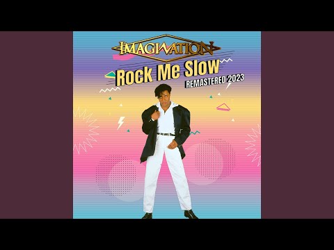 Rock Me Slow (REMASTERED 2023)