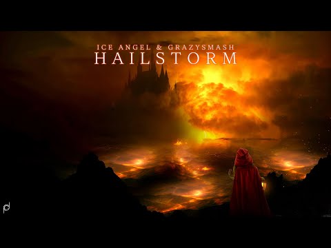 Ice Angel & GrazySmash - Hailstorm