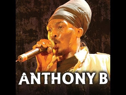 Anthony B  -  World a Reggae Music