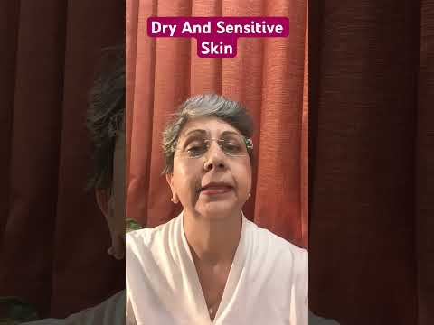 Dry And Sensitive Skin Treatment - सूखी स्किन में जलन खुजली का ईलाज