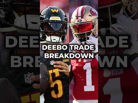 Deebo Samuel Trade Breakdown #nfl #nflnews #nflfootball #shorts