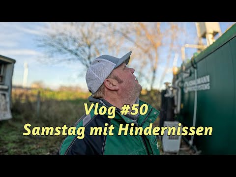 Farm-Vlog #50 Last-Minute Vlog der anders wird als geplant...