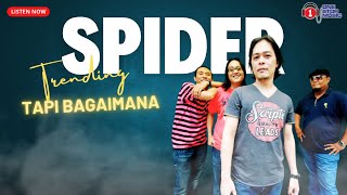 Tapi Bagaimana - Spider (Lirik Lagu Trending)