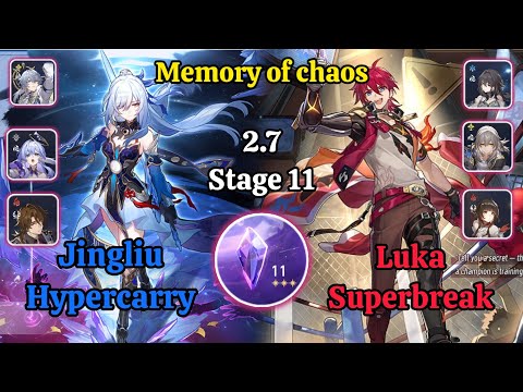 E0S0 Jingliu hypercarry & E6 Luka Superbreak Memory of chaos stage 11 clear / Honkai star rail