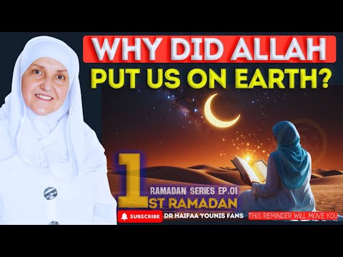 Why Did Allah Put Us on Earth? | The Quran Has the Answer! Ep. 01 | Dr. Haifaa Younis