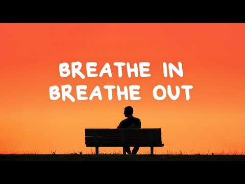 Brent Morgan - Breathe In, Breathe Out (Lyrics)