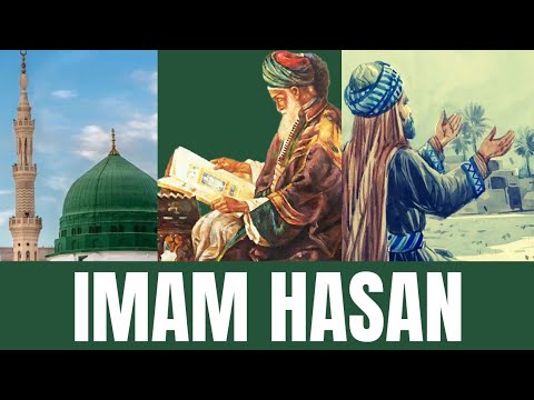 The Caliph who Gave up Power for the Sake of Peace: Imam Hasan الإمام الحسن المجتبى