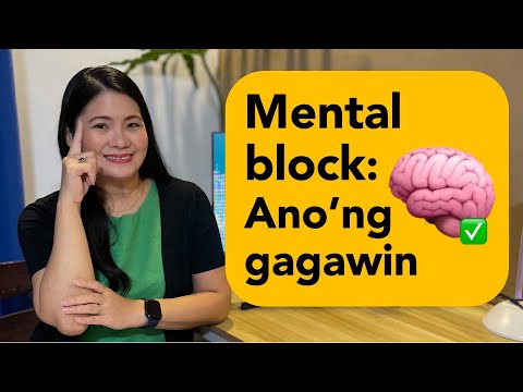 Mental block tips: Ano’ng magandang gawin at paano makaiwas