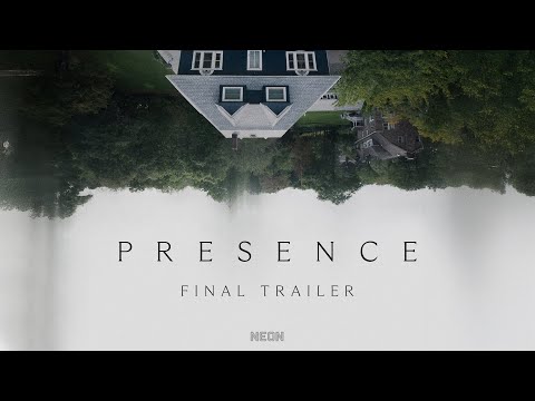 PRESENCE - Official Trailer #2 - In Theaters January 24