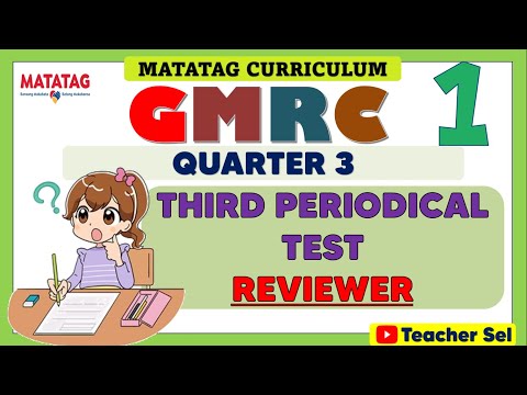 GMRC 1 Grade 1 Quarter 3 Third Periodical Test Reviewer- Matatag #grade 1