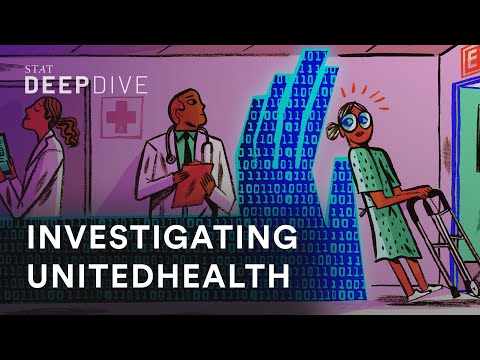 Inside STAT's investigations of UnitedHealth Group