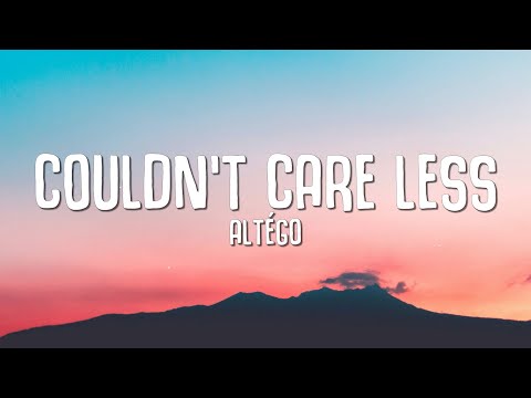 ALTÉGO - Couldn't Care Less (Lyrics) ft. Gia Koka