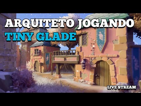 🔴 Jogando Tiny Glade e Trocando Ideia | LIVE STREAM