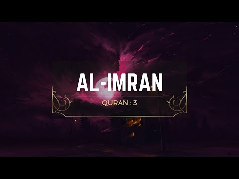 Surah Al Imran   lofi Quran Calming Recitation Audio mp3   Reciter Omar Hisham Al Arabi