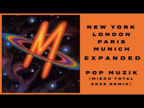 M & Robin Scott - Pop Muzik (Miedo Total 2025 Remix) [OFFICIAL AUDIO]