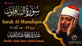 سورة المنافقون كاملة -أروع ما جودالشيخ عبد الباسط عبد الصمد-Surah Al-Munafiqun Abdulbasit Abdulsamad