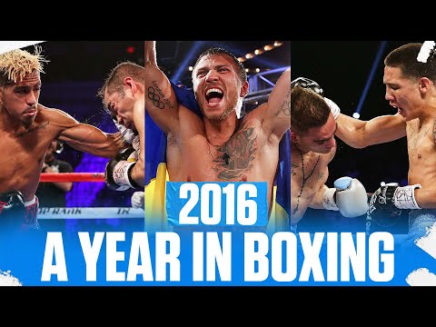 2016 Delivered Some Great Fights! | A YEAR IN BOXING