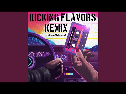 Kicking Flavors Kemix