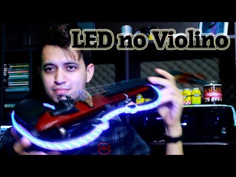 Projeto: LED no Violino Elétrico - LED for electric Violin by Diego Ferreira