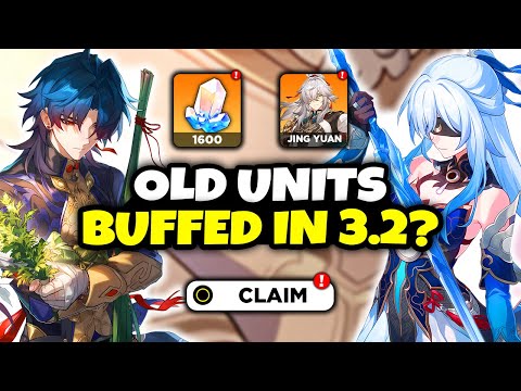 NEW UPDATE! OLDER UNITS ARE GETTING MASSIVE BUFFS IN 3.2 WITH CASTORICE RELEASE - Honkai: Star Rail