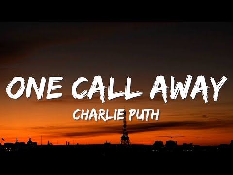 One call away (Lyrics) - Charlie Puth