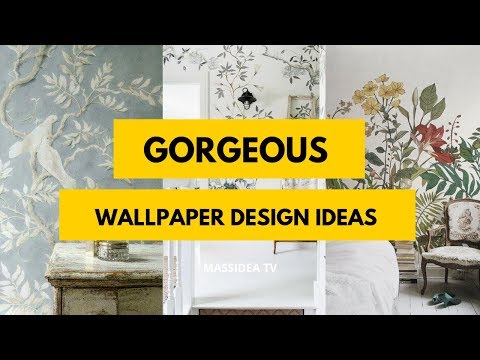 50+ Best Gorgeous Wallpaper Design Ideas for Your House