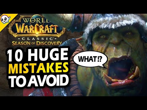 WOW CLASSIC - Don't Make These HUGE Mistakes in Season of Discovery!