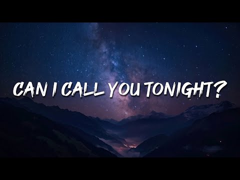 Dayglow - Can I Call You Tonight? (Lyrics)