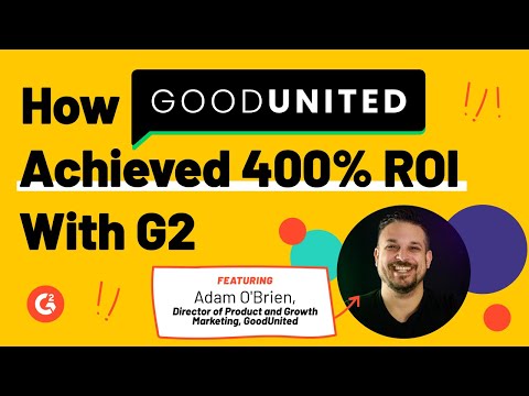 How GoodUnited Achieved 400% ROI with G2