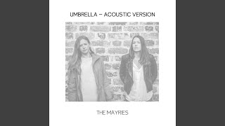 Umbrella (Acoustic Version)