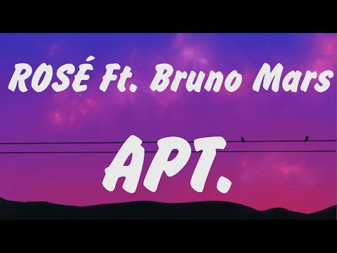 ROSÉ & Bruno Mars - APT. (Lyrics) Sia, Billie Eilish,Taylor Swift