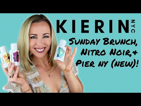 Kierin NYC Affordable Niche Fragrances! Sunday Brunch, Nitro Noir, & Pier NY