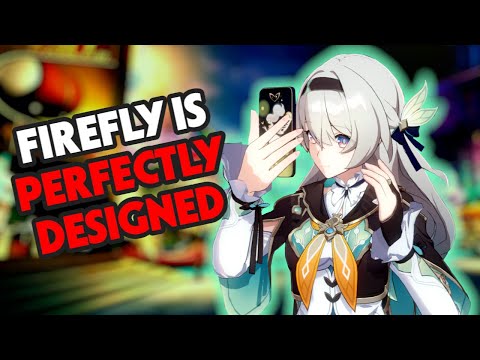 Firefly is Perfectly Designed | Honkai Star Rail Character Analysis