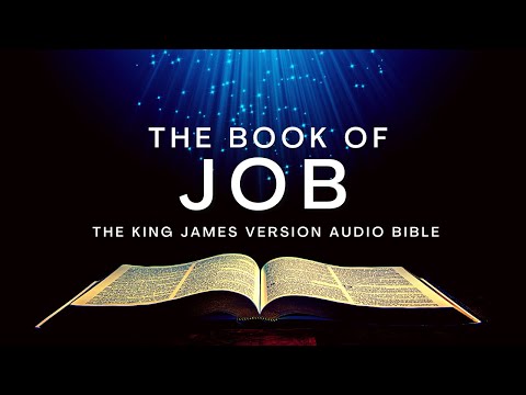 The Book of Job KJV | Audio Bible (FULL) by Max #McLean #KJV #audiobible #job #book