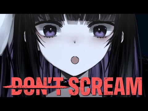 【DON'T SCREAM】I never screamed / 人生で一回も叫んだことないから余裕【VTuber/Ririsya】