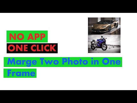 Marge Photos in One Click || No App