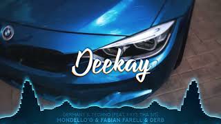 Mondello'G & Fabian Farell & Derb - Germany & Techno (feat. Krys Tha Sis) [Bass Boosted]