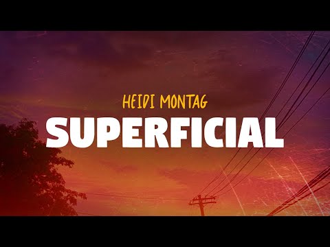 Heidi Montag - Superficial (Lyrics)