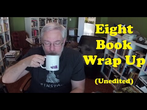 8 Book Wrap Up (unedited)