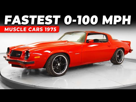 Top 10 Fastest Muscle Cars of 1975