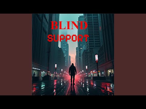 Blind Support