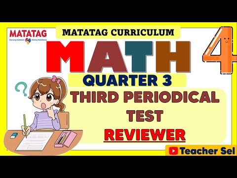 Math 4 Grade 4 Quarter 3 Third Periodical Test Reviewer- Matatag #grade 4 EXAMINATION REVIEWER