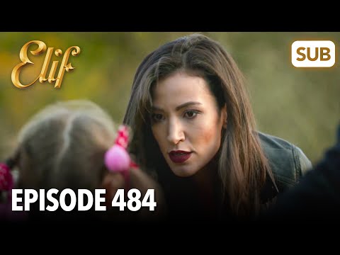 Elif Episode 484 | English Subtitle