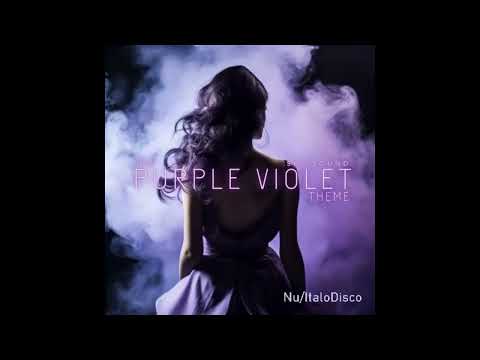 Sky Sound / The Purple Violet Theme (Nu/ItaloDisco)