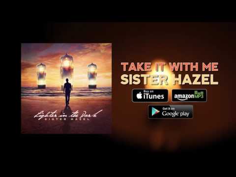 Sister Hazel - Take It With Me (Official Audio)